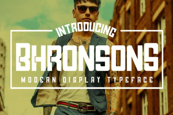 Bhronsons: A Modern Display Font for Handmade Brands