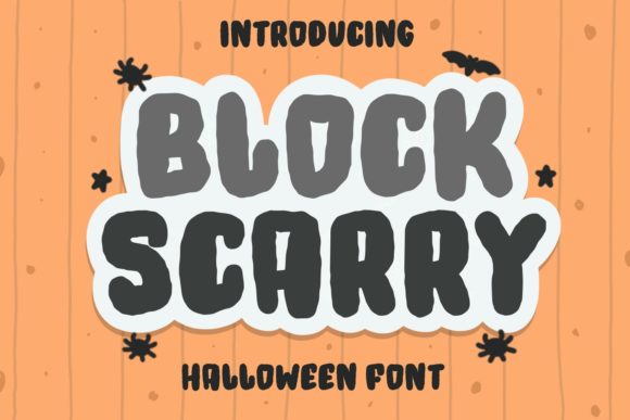 Block Scarry: A Bold Display Font for Halloween Campaigns