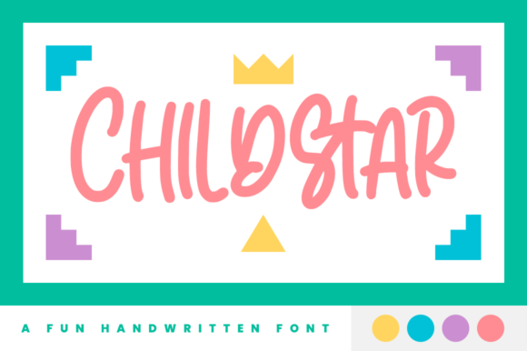 Childstar Display Font for Casual Campaign Creatives
