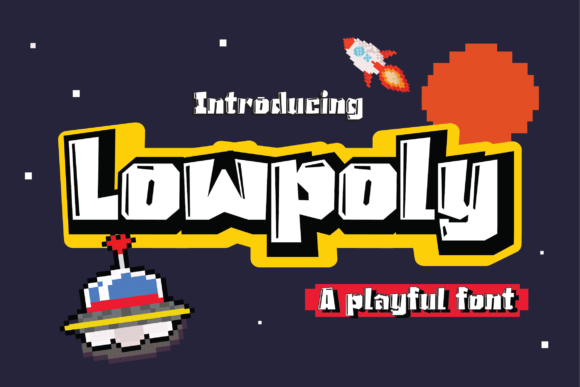 Lowpoly: The Playful Display Font for Bold Digital Campaigns