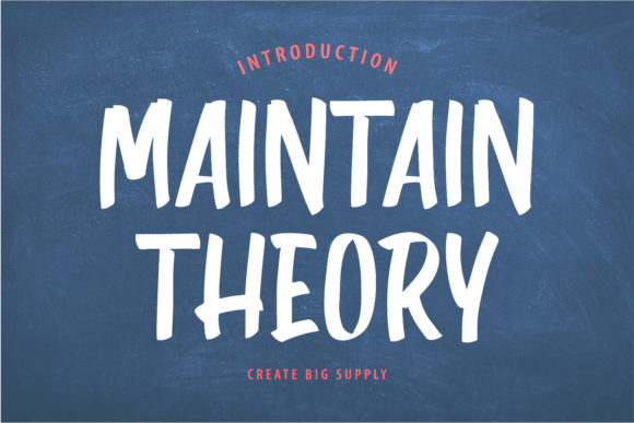 Maintain Theory: A Brushed Display Font for Bold Marketing Visuals