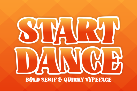 Start Dance: A Bold Display Font for Brand Identity