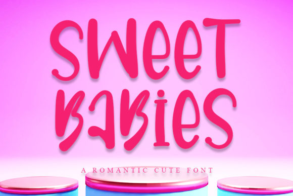 Sweet Babies: A Lovely Display Font for Makers
